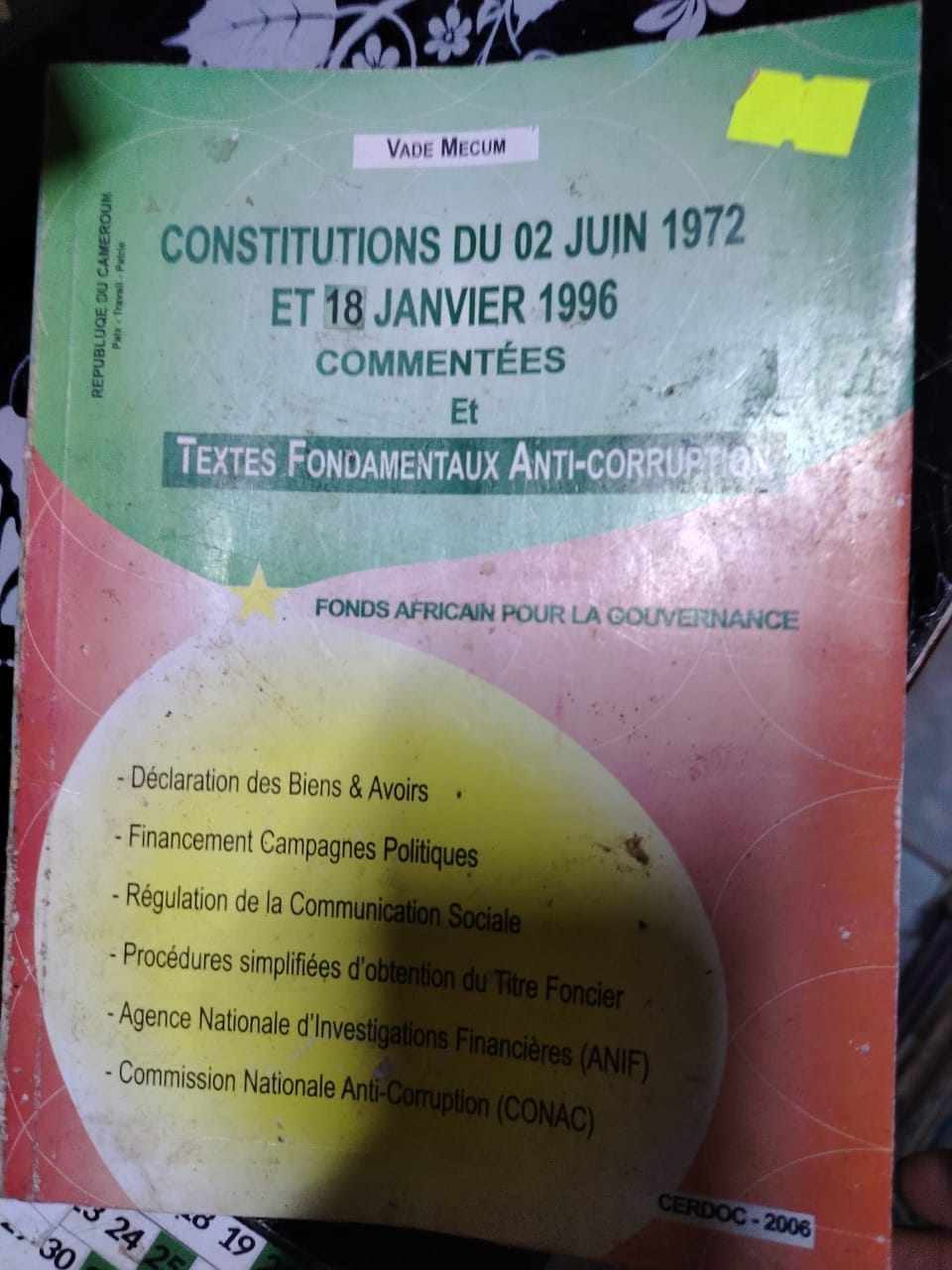 Constitutions du 02 Juin 1972 et 18 Janvier 1996 Commentees et Textes Fondamentaux Anti-Corruption